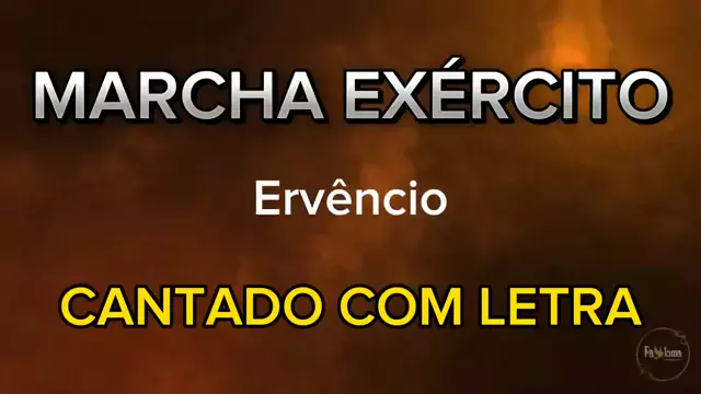 ervencio marcha exército letra Discover