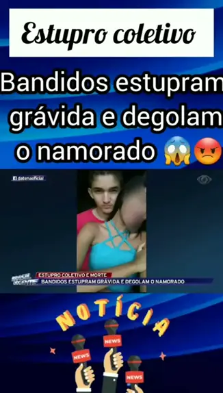 estupro coletivo vazado | Discover 
