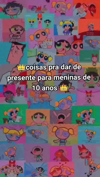 presente menina 10 anos & presente de natal para m ...| Kwai